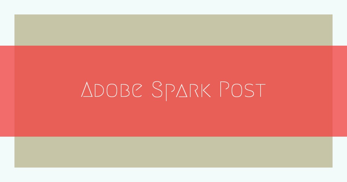 簡単手軽にOGP画像を作るにはAdobe Spark Postがおすすめ！